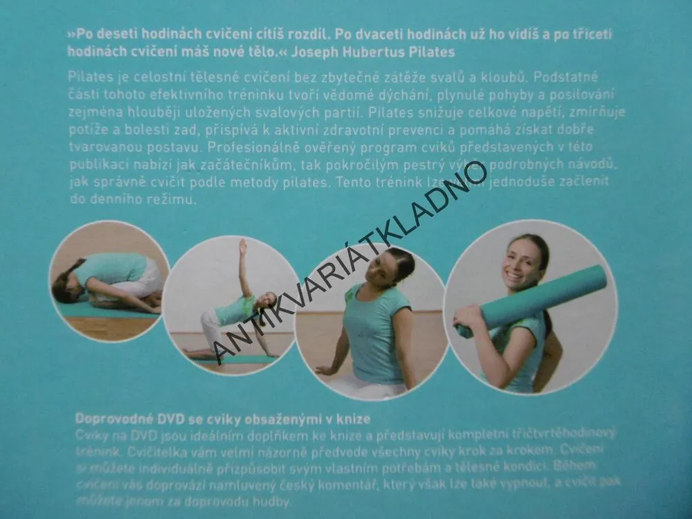 PILATES, ÚČINNÉ KONDIČNÍ CVIČENÍ + DVD