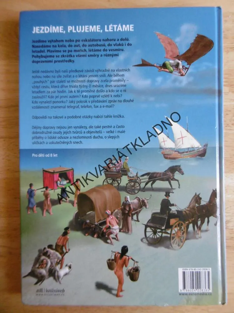 JEZDÍME PLUJEME LÉTÁME, ILUSTROVANÉ DĚJINY DOPRAVY, JITKA LNĚNIČKOVÁ, JAN MAGET, **an