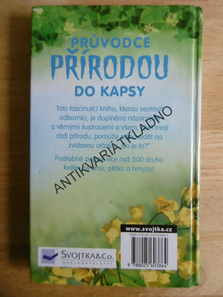 PRŮVODCE PŘÍRODOU DO KAPSY, KVĚTINY, STROMY, PTÁCI, HMYZ, **an