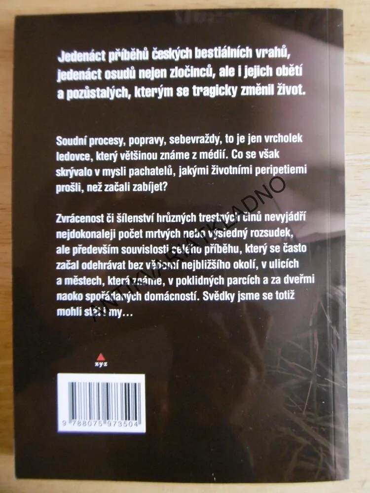 NEJDĚSIVĚJŠÍ ČESKOSLOVENSKÉ ZLOČINY, JAROMÍR SLUŠNÝ, **an