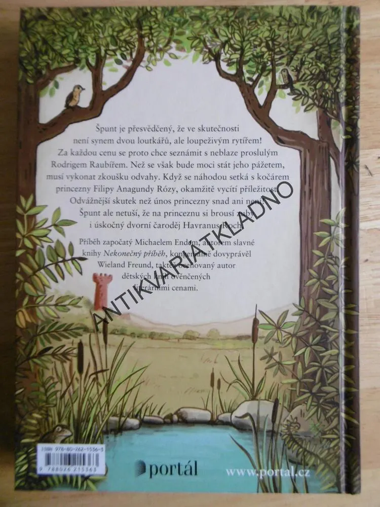 RODRIGO RAUBÍŘ A NEOHROŽENÝ ŠPUNT, MICHAEL ENDE, WIELAND FREUND,