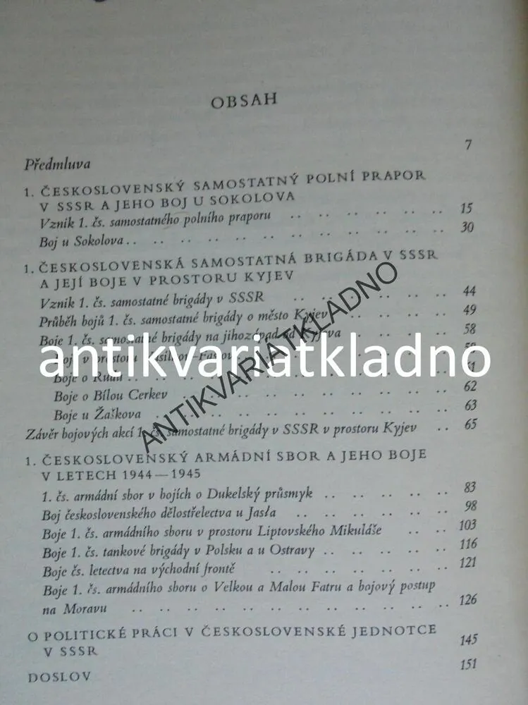 SLAVNÁ BOJOVÁ CESTA ČSL VOJENSKÉ JEDNOTKY V SSSR
