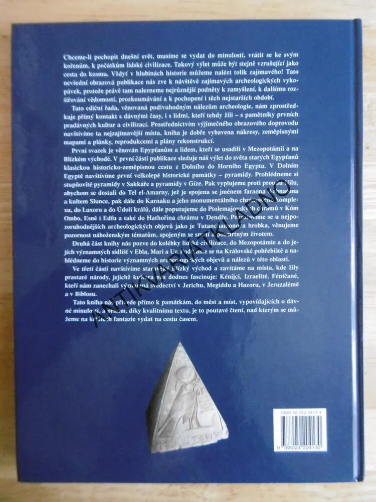 EGYPŤANÉ A PRVNÍ CIVILIZACE, PODIVUHODNÉ ARCHEOLOGICKÉ OBJEVY, **an