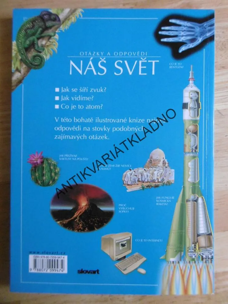 NÁŠ SVĚT, OTÁZKY A ODPOVĚDI, 100 ILUSTROVANÝCH ODPOVĚDÍ NA ZAJÍMAVÉ OTÁZKY, **an