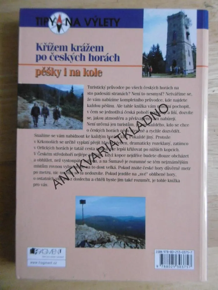 KŘÍŽEM KRÁŽEM PO ČESKÝCH HORÁCH PĚŠKY I NA KOLE, TIPY NA VÝLETY,