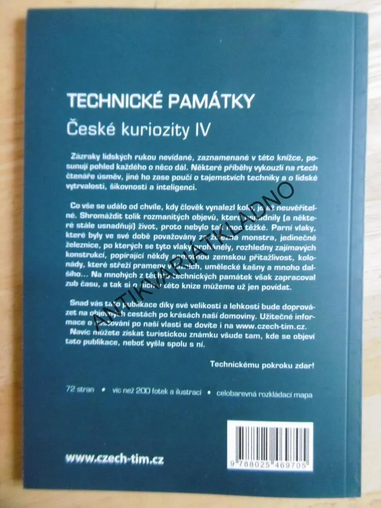 ČESKÉ KURIOZITY IV, TECHNICKÉ PAMÁTKY, **an