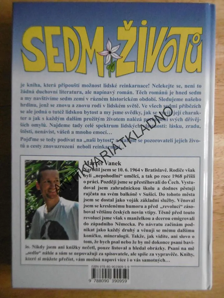 SEDM ŽIVOTŮ, MACEL VANEK, **an
