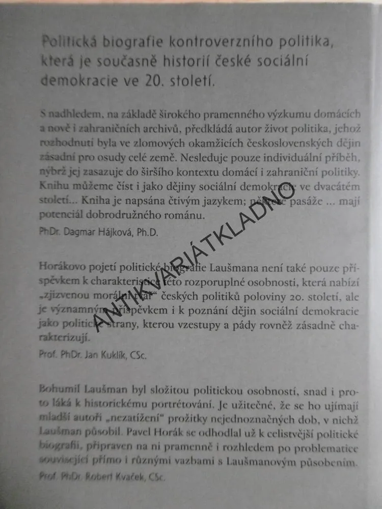 BOHUMIL LAUŠMAN, POLITICKÝ ŽIVOTOPIS, PAVEL HORÁK, **an