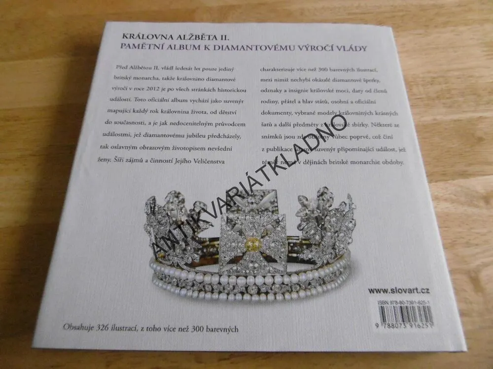 KRÁLOVNA ALŽBĚTA II., PAMĚTNÍ ALBUM K DIAMANTOVÉMU VÝROČÍ VLÁDY, **an