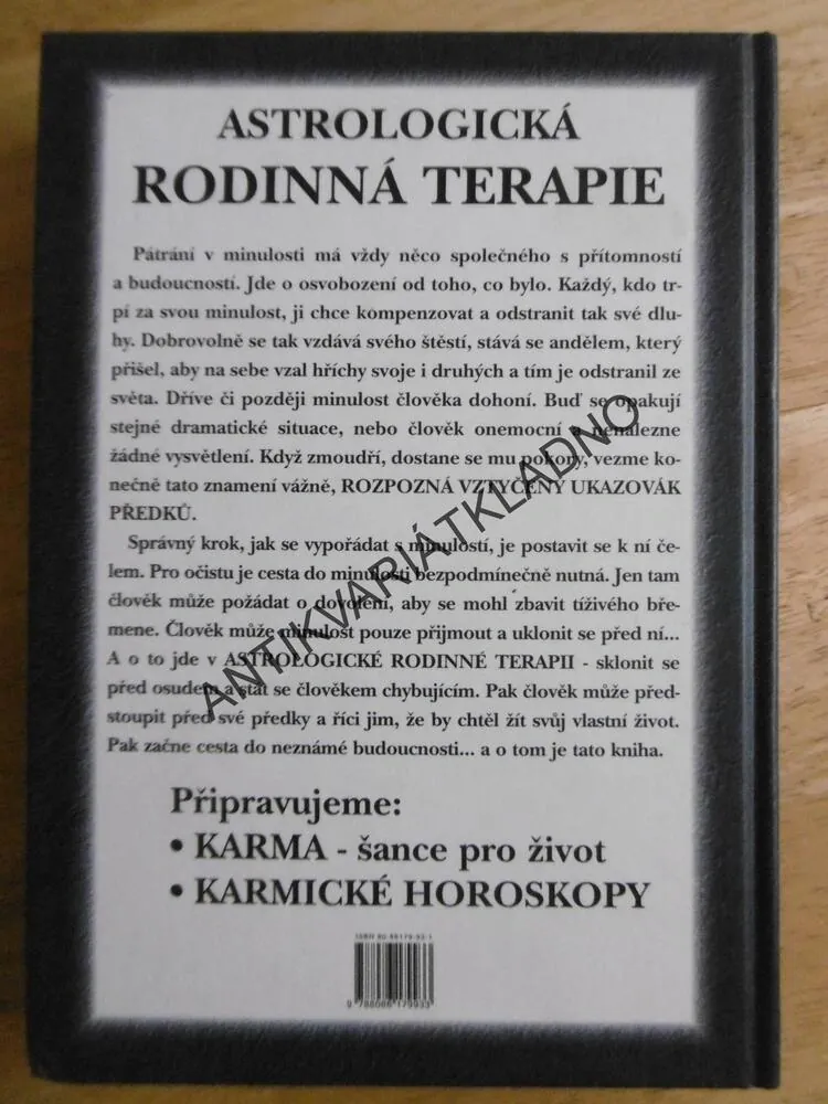 KARMA RODINY, ERICH BAUER, SÍLA PŘEDKŮ, ASTROLOGICKÁ RODINNÁ TERAPIE