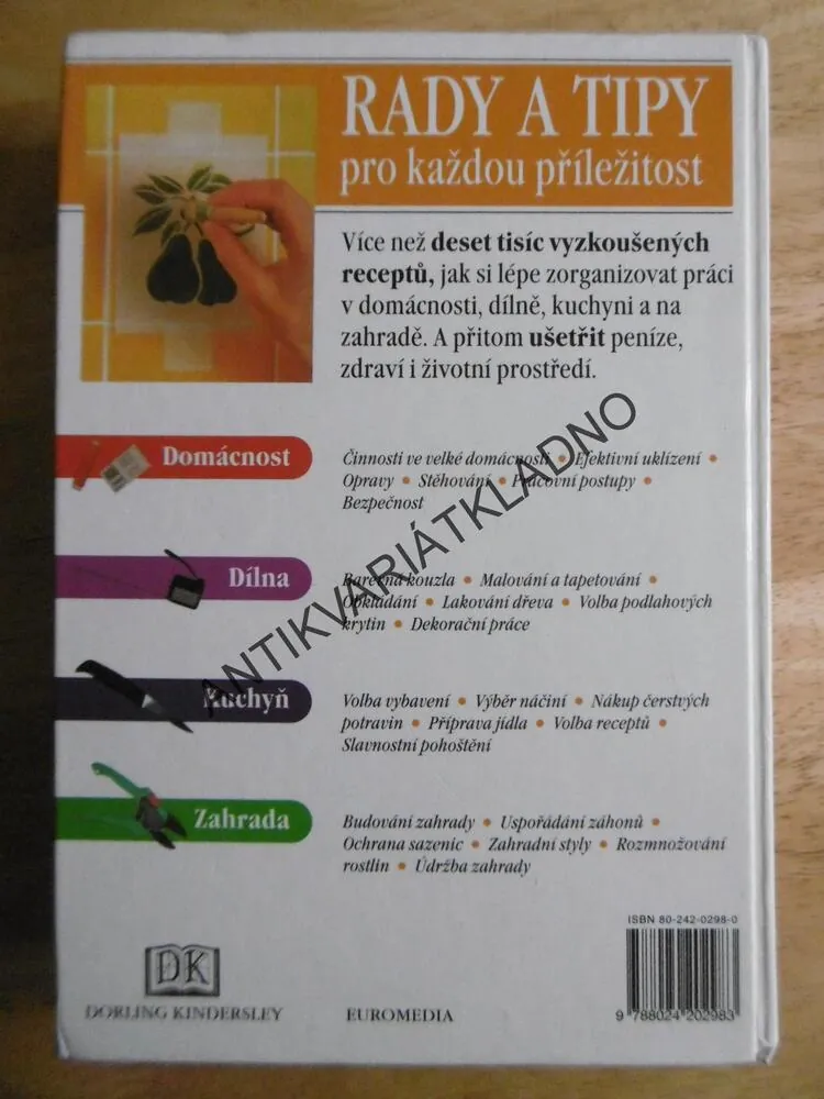 RADY A TIPY PRO KAŽDOU PŘÍLEŽITOST, VÍCE NEŽ 10000 RAD, HOBBY, DOMÁCNOST