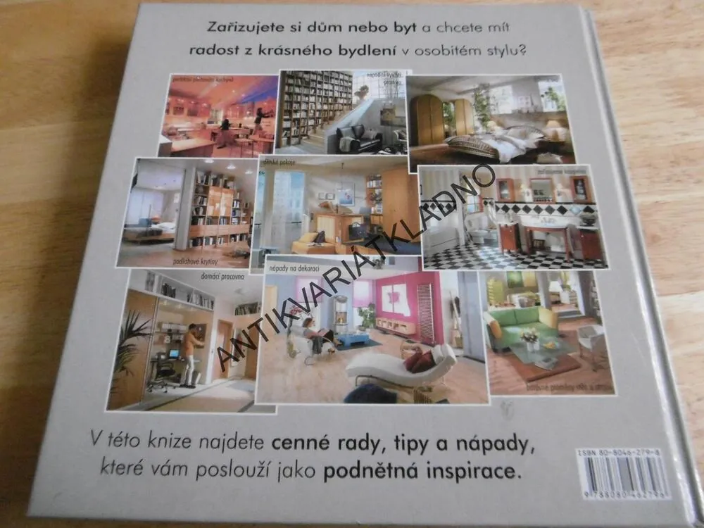INTERIÉRY OD A DO Z, KRÁSNÉ BYDLENÍ V OSOBITÉM STYLU