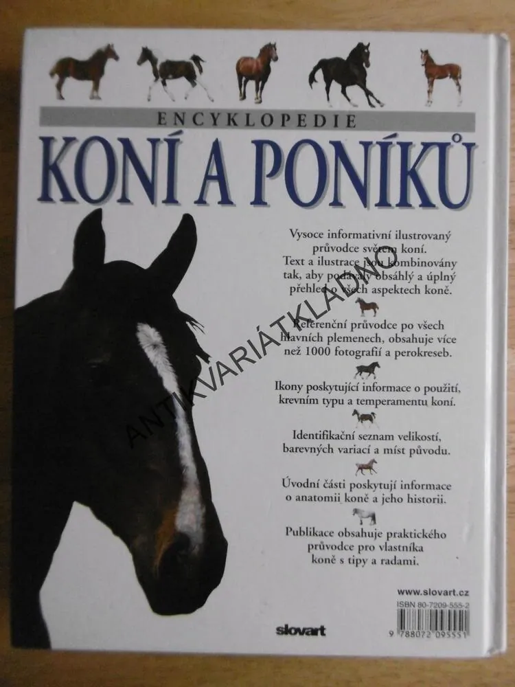 ENCYKLOPEDIE KONÍ A PONÍKŮ, 100 OBRÁZKŮ A TÉMĚŘ 200 PLEMEN
