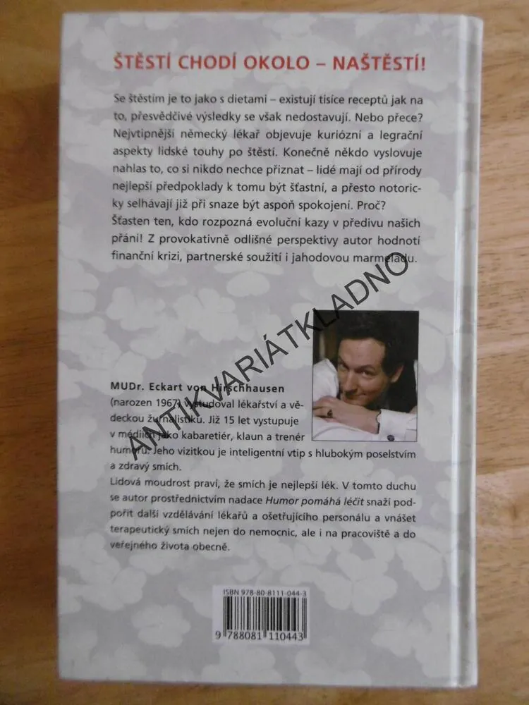ŠTĚSTÍ NENÍ NÁHODA, ECKART VON HIRSCHHAUSEN, **an