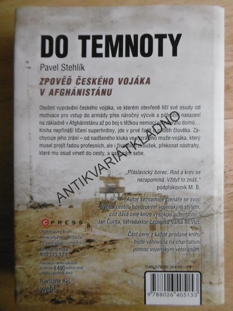 DO TEMNOTY, PAVEL STEHLÍK, ZPOVĚĎ VOJÁKA V AFGHÁNISTÁNU, **an