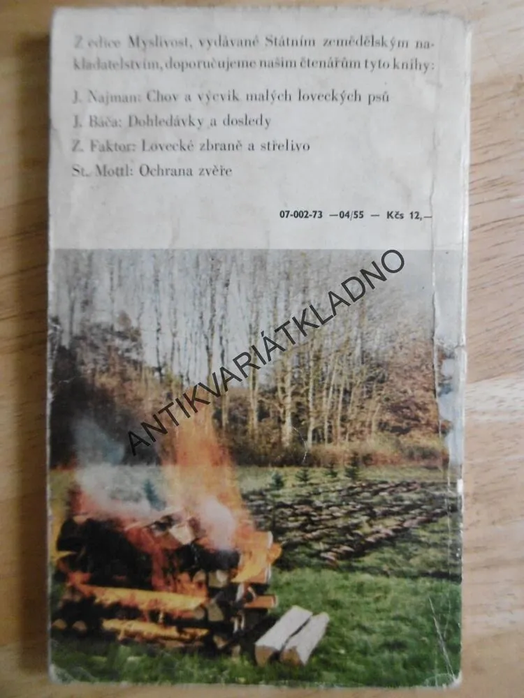 MYSLIVECKÉ ZVYKY A TRADICE, VACH, KOVAŘÍK, 1973