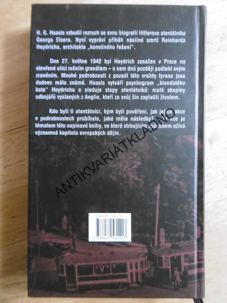 SMRT V PRAZE, ATENTÁT NA REINHARDA HEYDRICHA, H.G. HAASIS, **an