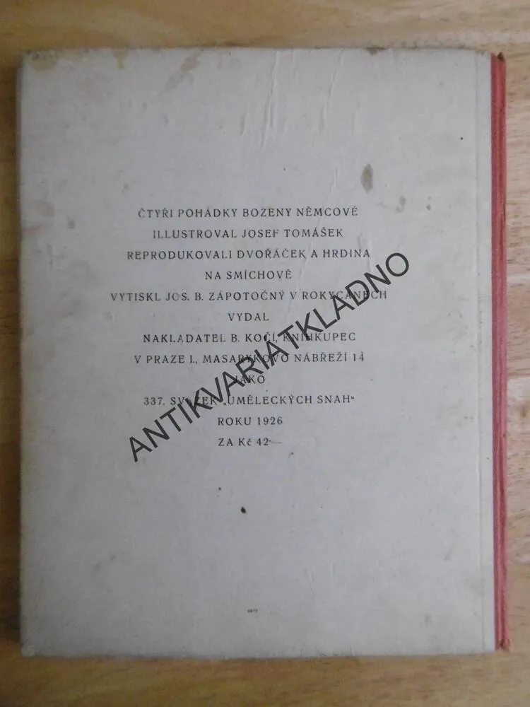 ČTYŘI POHÁDKY BOŽENY NĚMCOVÉ, NĚMCOVÁ, JOSEF TOMÁŠEK, 1926, **an