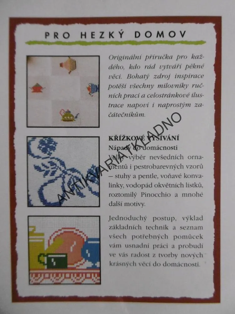 KŘÍŽKOVÉ VYŠÍVÁNÍ, NÁPADY DO DOMÁCNOSTI, PRO HEZKÝ DOMOV