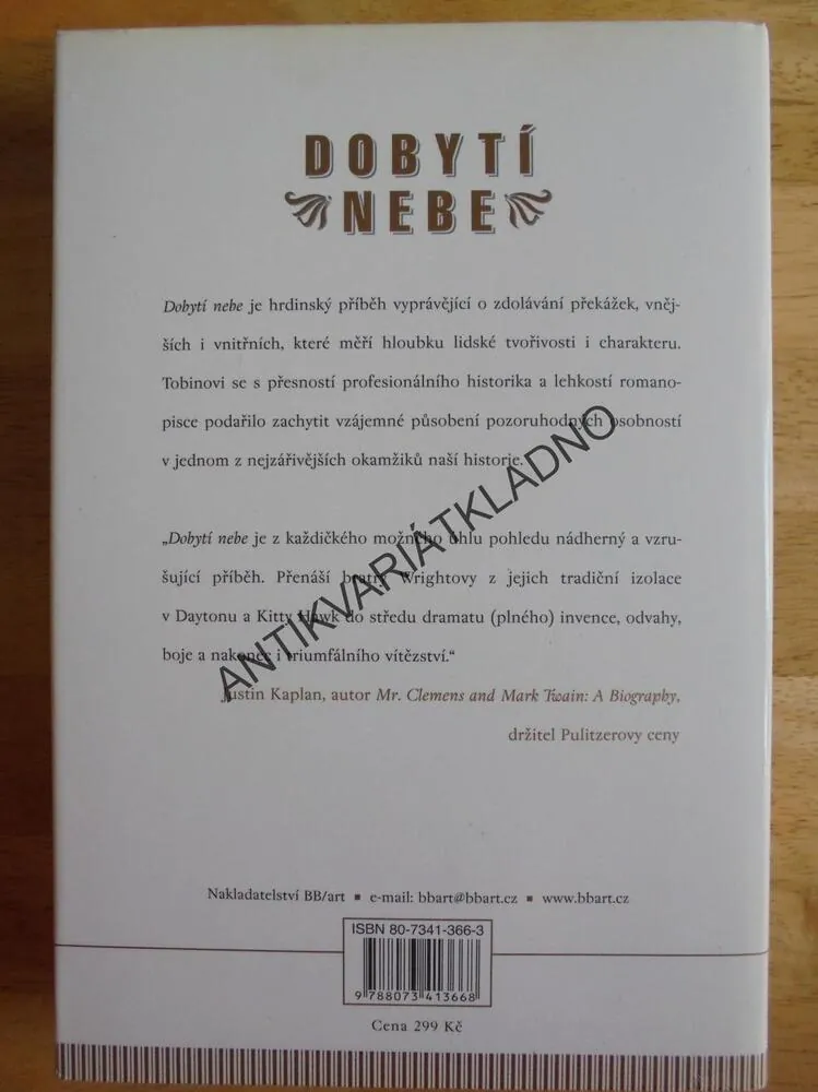 DOBYTÍ NEBE,BRATŘI WRIGHTOVÉ,SOUBOJ,LETECTVÍ,TOBIN, **an