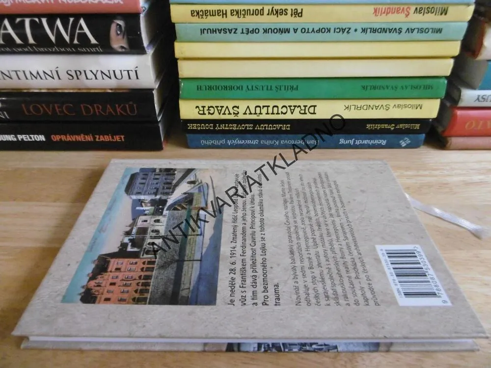 TAK NÁM ZABILI FERDINANDA, MARTIN JEŽEK, TROJAN,SARAJEVSKÝ ATENTÁT, **an