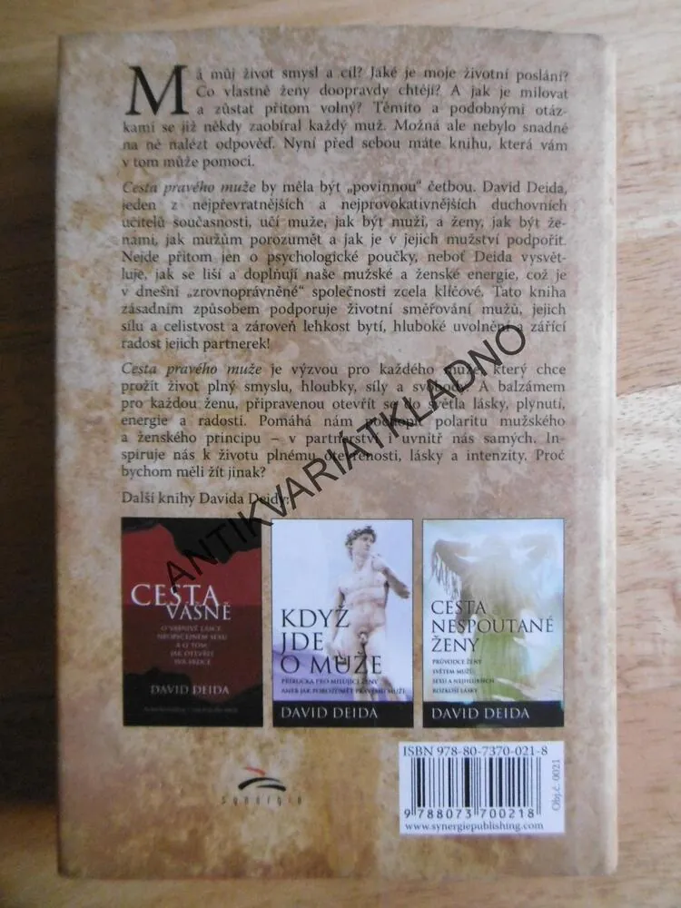 CESTA PRAVÉHO MUŽE, DAVID DEIDA, **an