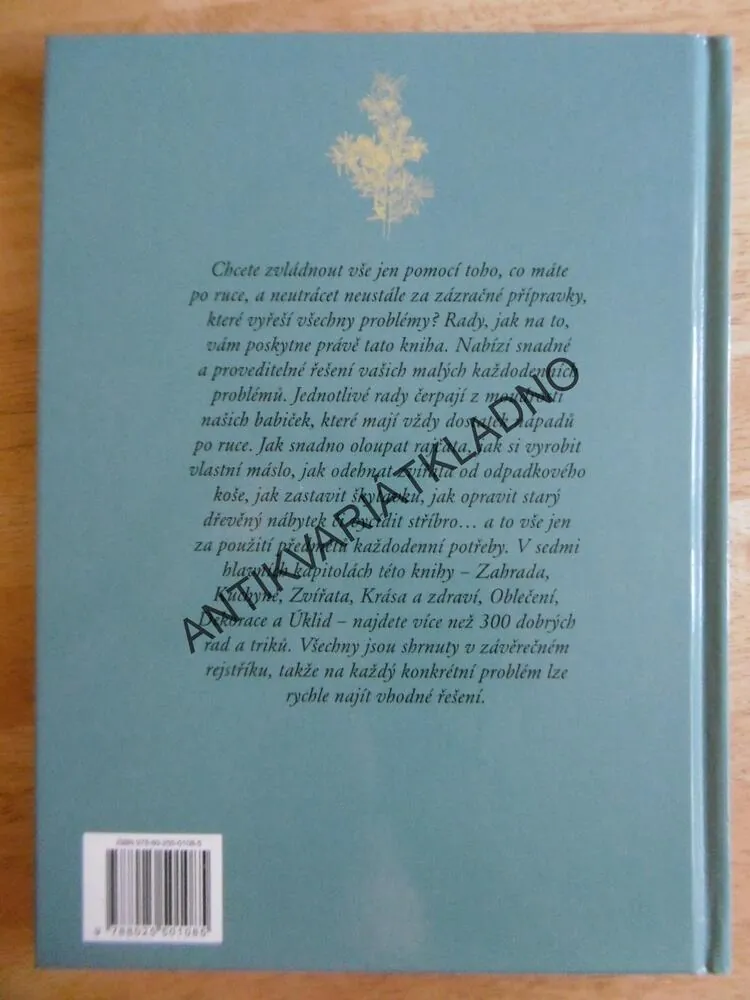 BABIČČINY DOBRÉ RADY, DOMÁCNOST, ZAHRADA, KRÁSA A ZDRAVÍ, NICOLAS PRIOU, **an