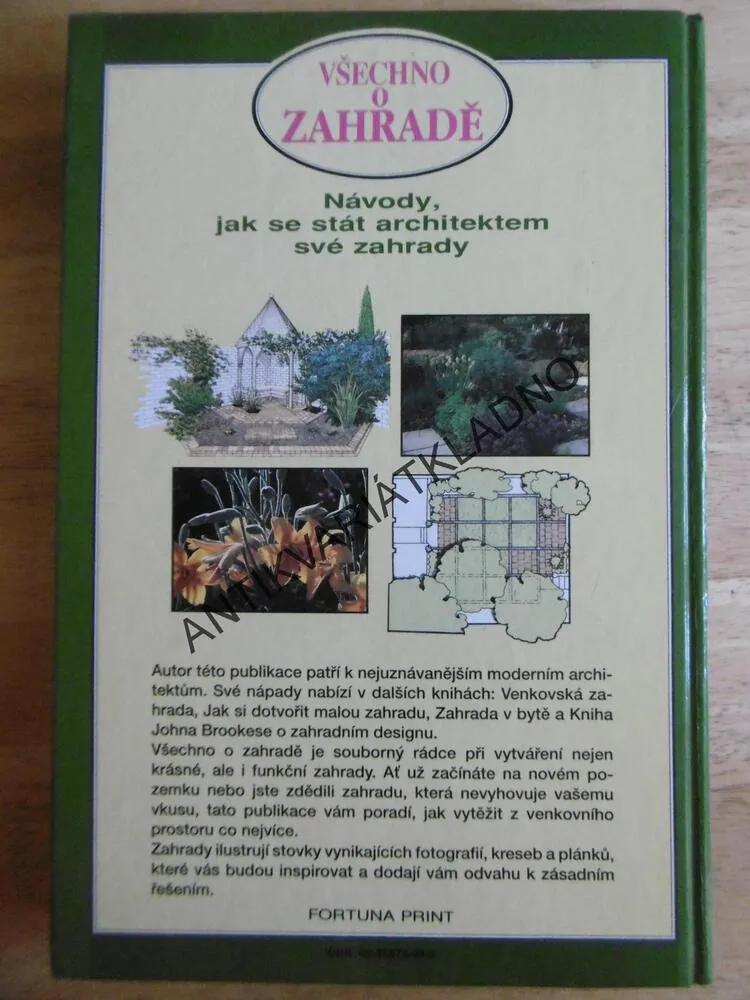 VŠECHNO O ZAHRADĚ, ZAHRÁDKÁŘŮM, JOHN BROOKES, **an