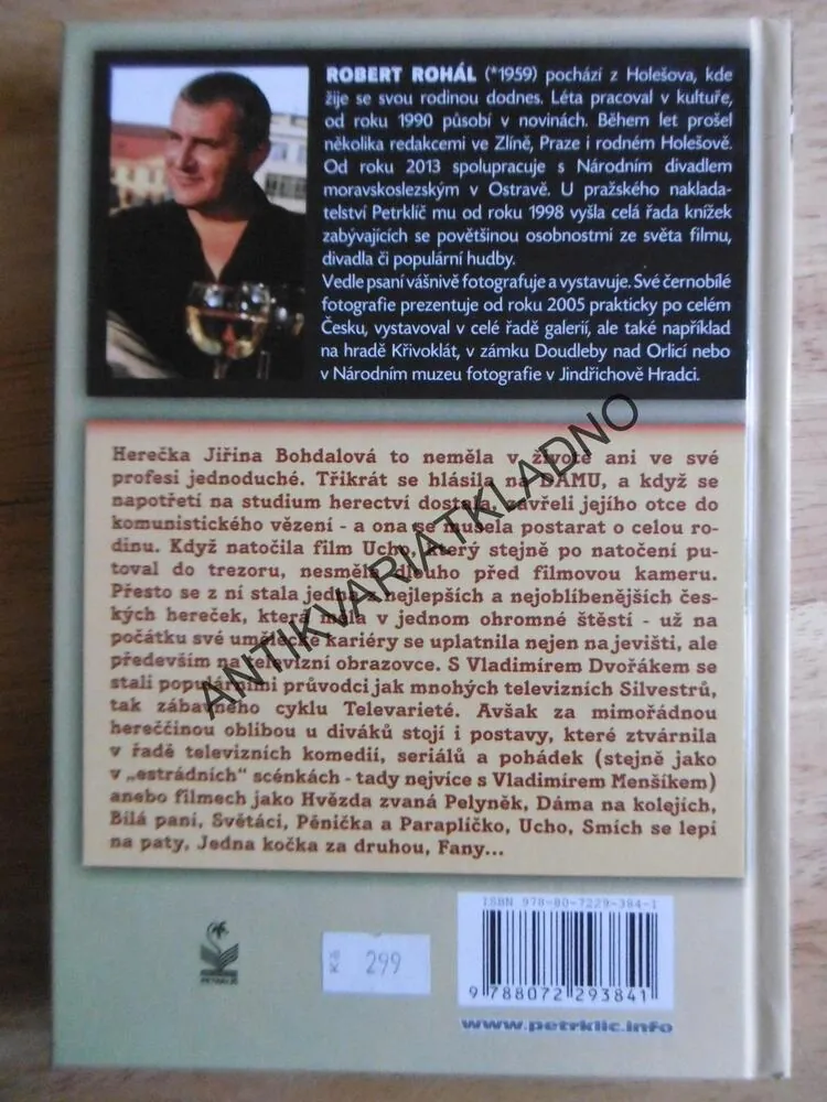 NEHASNOUCÍ HVĚZDA, JIŘINA BOHDALOVÁ, ROBERT ROHÁL, **an