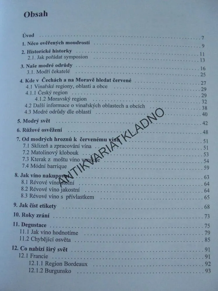 HLEDÁNÍ PRAVDY O VÍNĚ, ČERVENÉ VÍNO,LIBOR ŠEVČÍK