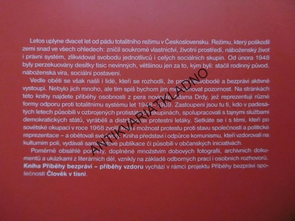 PŘÍBĚHY BEZPRÁVÍ- PŘÍBĚHY VZDORU, **an