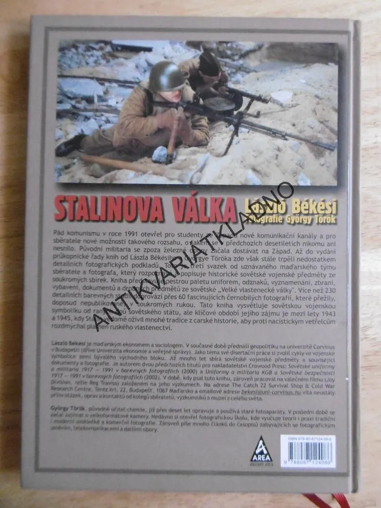 STALINOVA VÁLKA, SOVĚTSKÉ UNIFORMY A MILITÁRIE 1941-45, LASZLO BÉKÉSI, **an