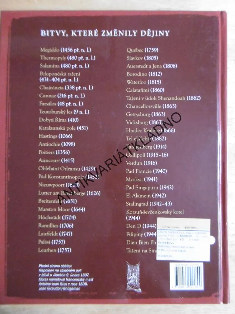 VELKÉ BITVY, 50 KLÍČOVÝCH BITEV OD STAROVĚKU PO SOUČASNOST, **an