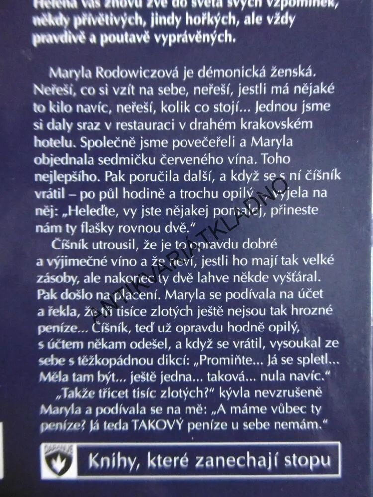 VZPOMÍNÁM A NIČEHO NELITUJI, HELENA VONDRÁČKOVÁ, **an