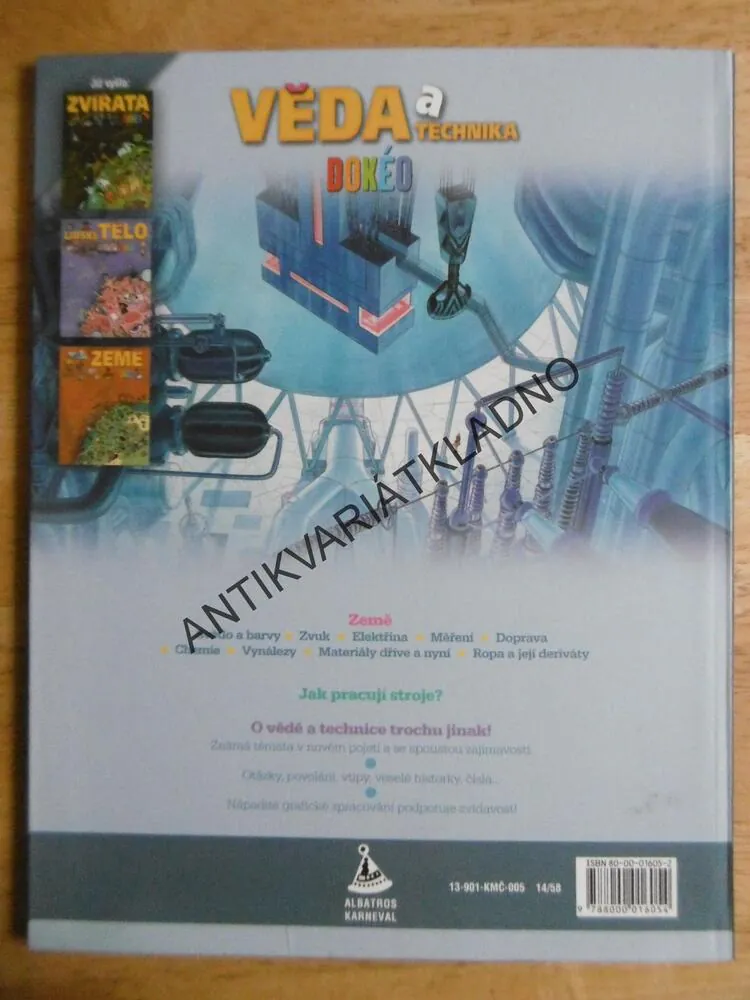 VĚDA A TECHNIKA DOKÉO, DOPRAVA, VANÁLEZY, INTERNET, POČÍTAČ, STROJE, AJ., **an