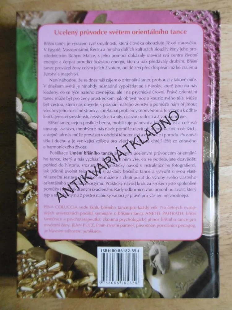 UMĚNÍ BŘIŠNÍHO TANCE, PINA COLUCCIA, ANETTE PAFFRATH, **an