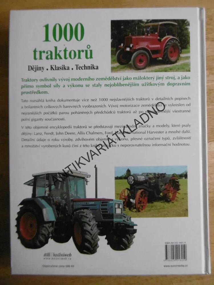 1000 TRAKTORŮ, DĚJINY, KLASIKA, TECHNIKA, **an