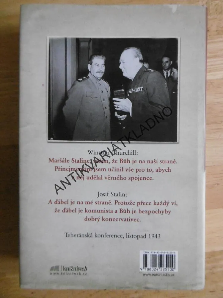 ZA ZAVŘENÝMI DVEŘMI, STALIN, NACISTÉA ZÁPAD, DRUHÁ SVĚTOVÁ VÁLKA, LAURENCE REES, **an