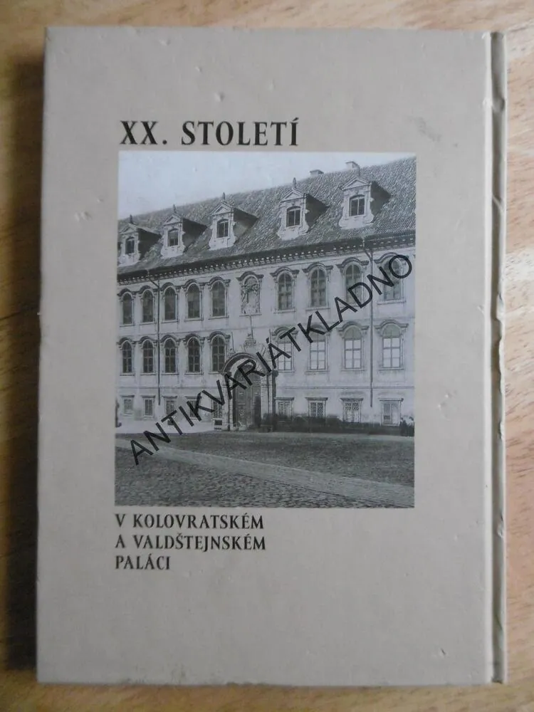 XX. STOLETÍ V KOLOVRATSKÉM A VALDŠTEJNSKÉM PALÁCI, **an