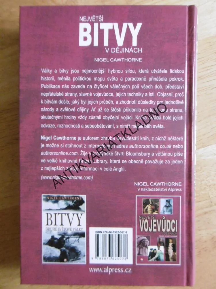 NEJVĚTŠÍ BITVY V DĚJINÁCH, NIGEL CAWTHORNE, **an