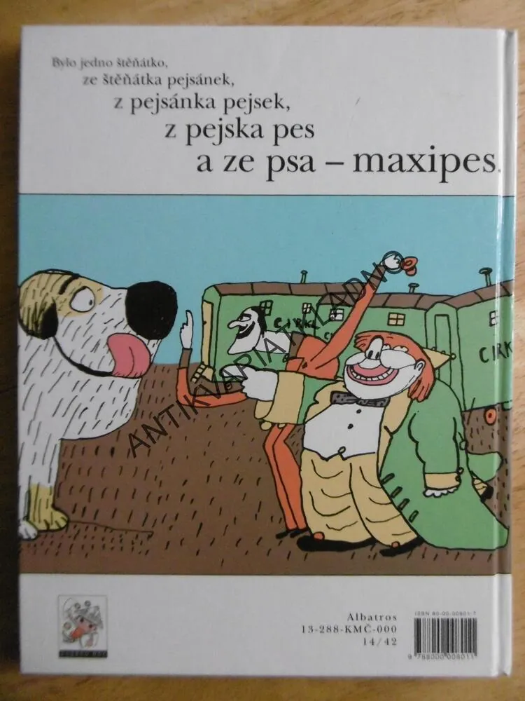 PŘÍHODY MAXIPSA FÍKA, MAXIPES FÍK, RUDOLF ČECHURA, JIŘÍ ŠALAMOUN, **an