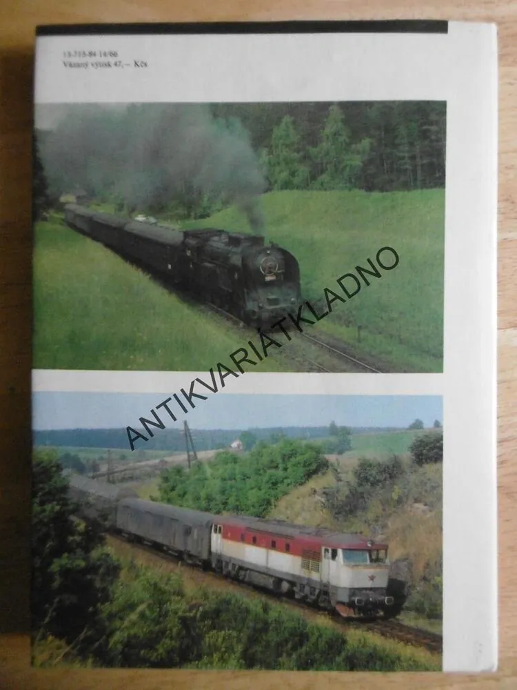 NAŠE LOKOMOTIVY, ŽELEZNICE, MALEC, MARTINEK, 1984, **an