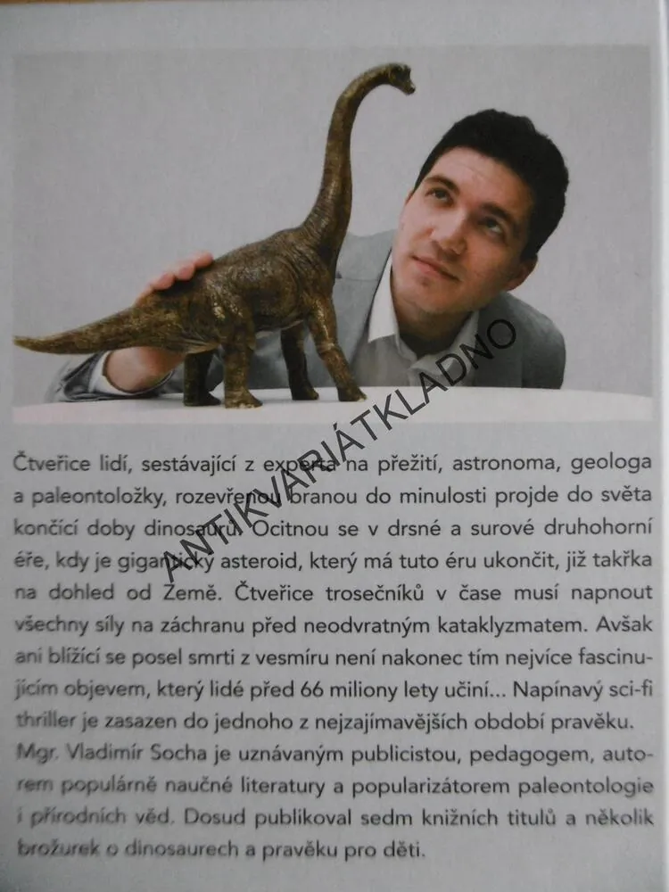 POSLEDNÍ DNY DINOSAURŮ, VLADIMÍR SOCHA, **an