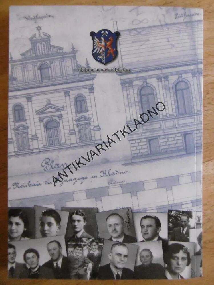CESTA BEZ NÁVRATU, kladenská židovská obec 1853-1942, KLADNO, IRENA VEVERKOVÁ, **an