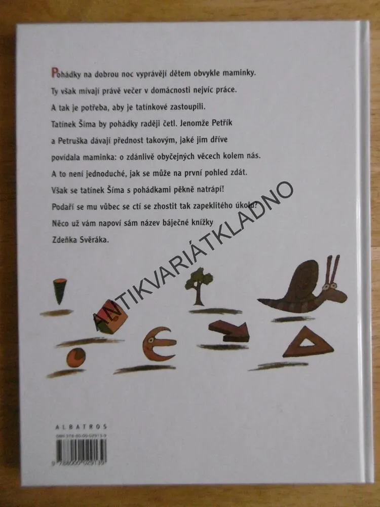 TATÍNKU, TA SE TI POVEDLA, ZDĚNEK SVĚRÁK, ADOLF BORN, **an