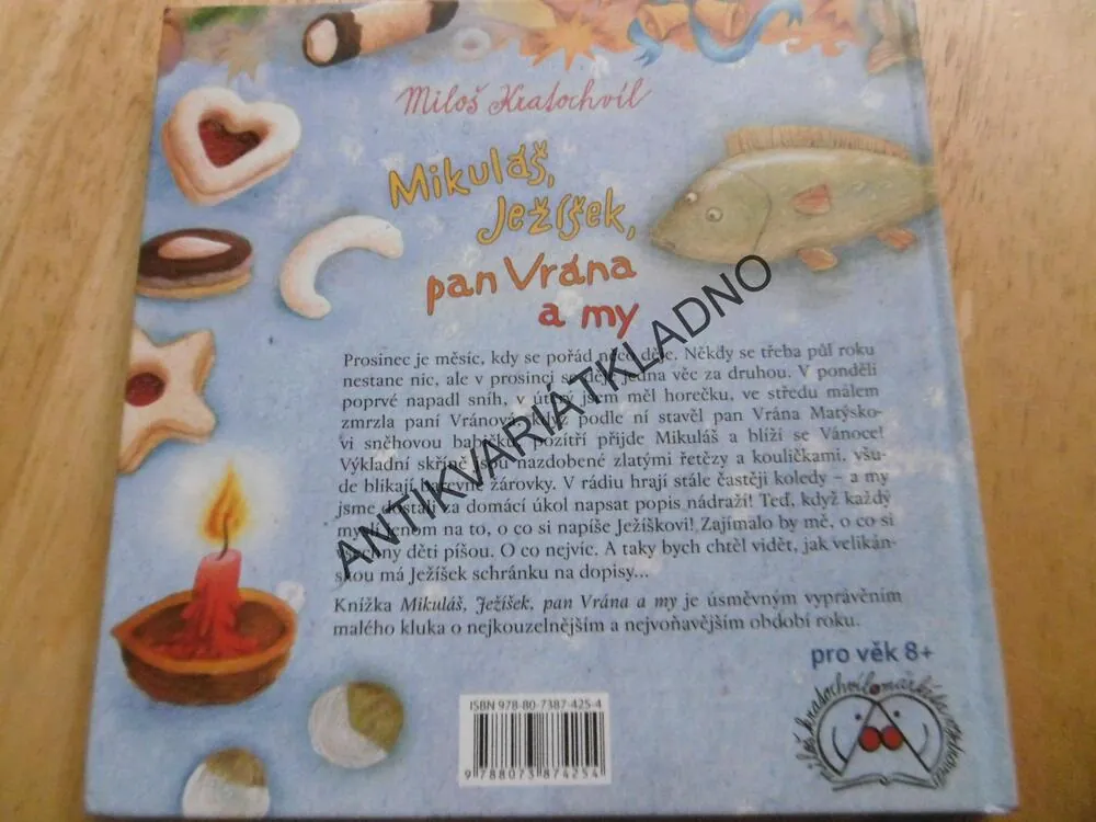 MIKULÁŠ, JEŽÍŠEK, PAN VRÁNA A MY, MILOŠ KRATOCHVÍL, MARKÉTA VYDROVÁ, **an