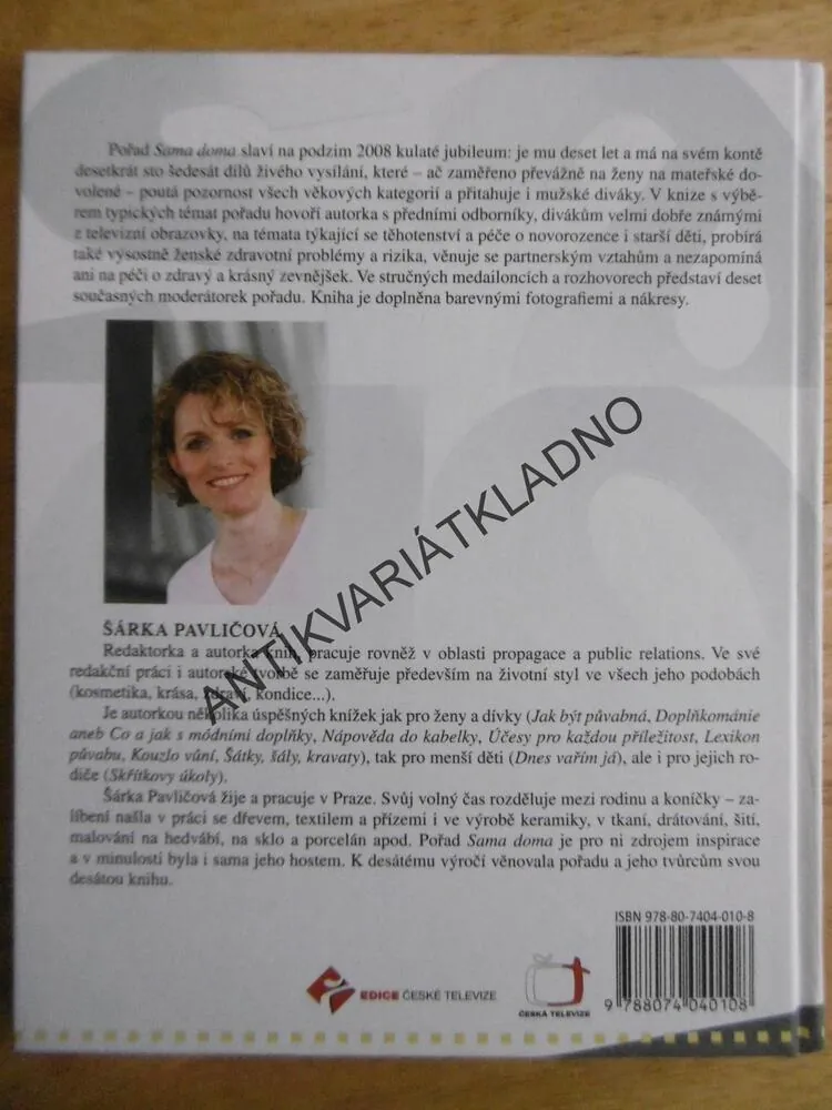 SAMA DOMA, ŠÁRKA PAVLIČOVÁ, **an