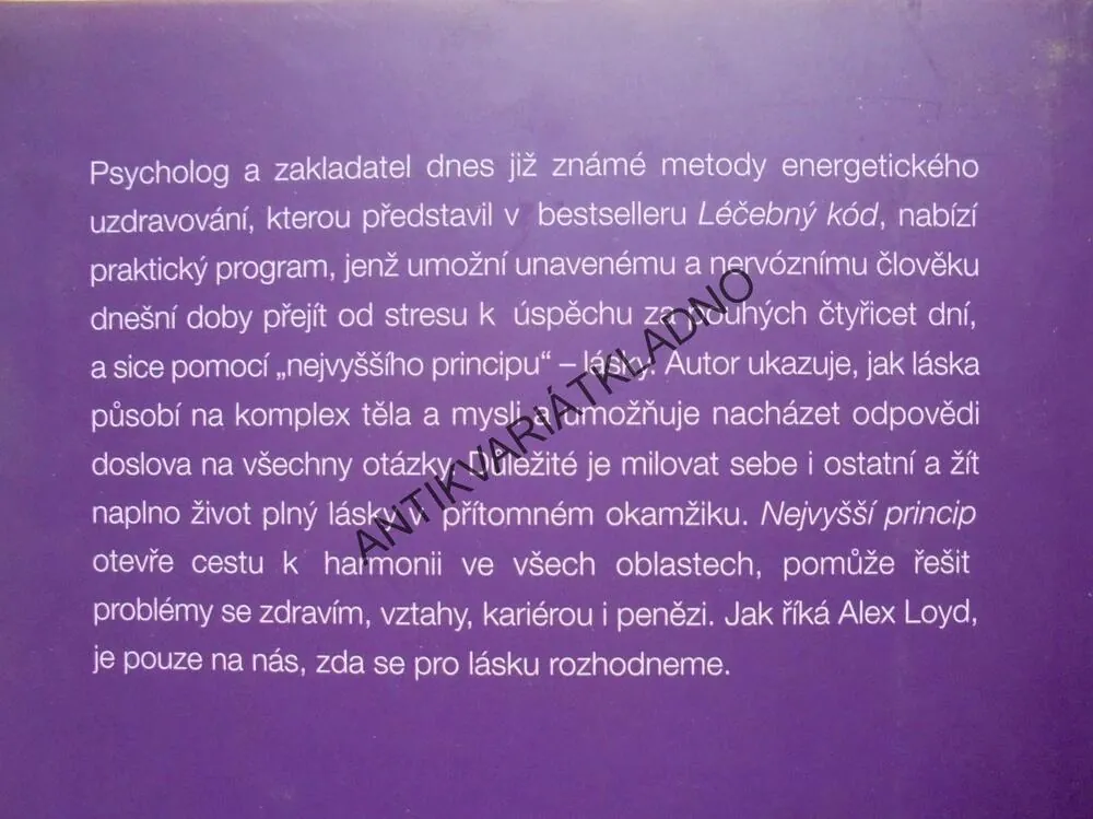 NEJVYŠŠÍ PRINCIP, CESTA OD STRACHU K LÁSCE,LOYD