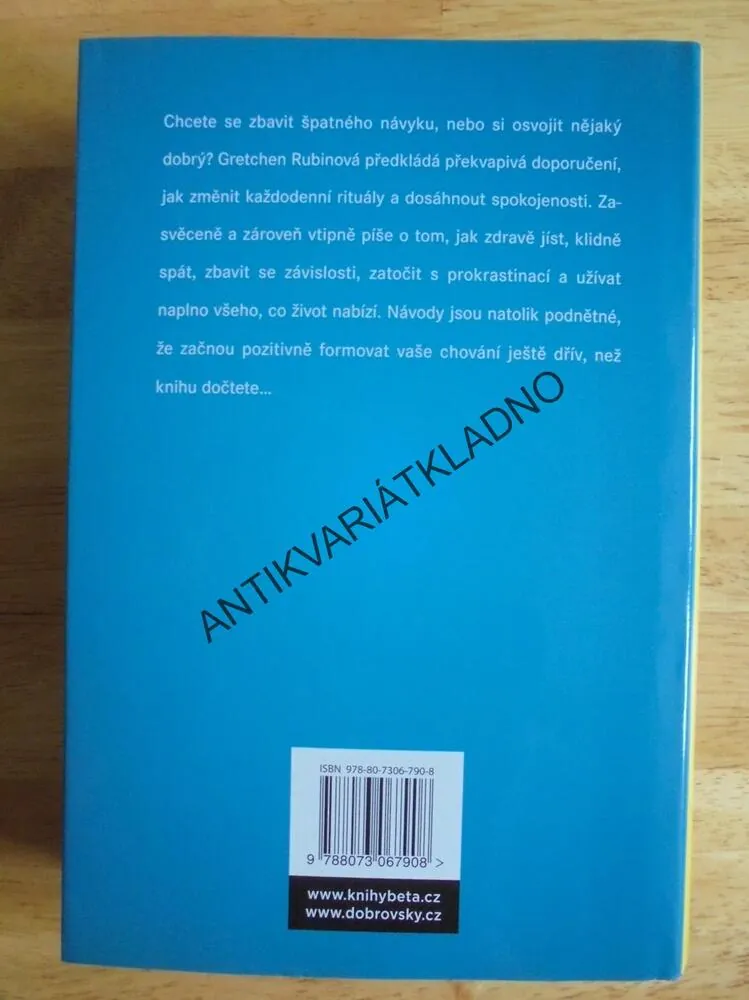 ZVYK NENÍ ŽELEZNÁ KOŠILE, GRETCHEN RUBINOVÁ, **an