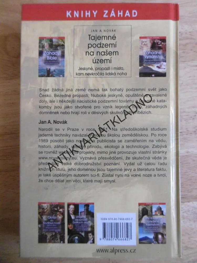 TAJEMNÉ PODZEMÍ NA NAŠEM ÚZEMÍ, JAN A. NOVÁK, **an